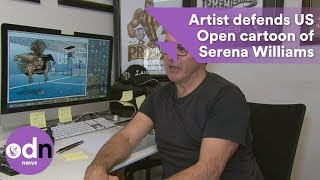 Artist defends US Open cartoon of Serena Williams [upl. by Aiotal]