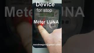 Device for stopping the electric meter LUNA [upl. by Aubree861]