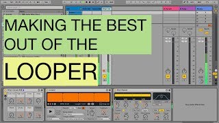 Ableton Live  Looper tutorial [upl. by Falcone]