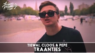 Tiewai ft Pepe amp Cloos  Traantjes Prod Beatgrinders [upl. by Analram453]