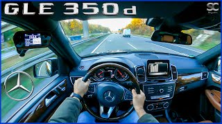 2017 Mercedes GLE 350d V6 258HP  Autobahn Top Speed Drive POV [upl. by Melissa]