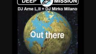 DJ Arne L II amp DJ Mirko Milano  Out There Hard Trance Mix [upl. by Enelloc559]