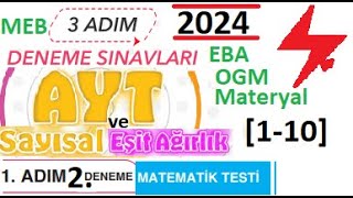 3 Adım Deneme Sınavları  AYT  Sayısal  1 Adım 2 Deneme  Matematik Testi  2024  MEB  EBA [upl. by Cinamod991]