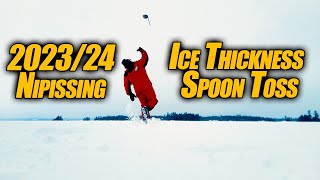 Nipissing Ice Report  2024  Ice Thickness  Spoon Toss [upl. by Sinaj]