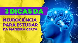 3 DICAS da neurociência para ESTUDAR da maneira CERTA [upl. by Anelhtak704]