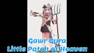 Little Patch of Heaven Gawr Gura Karaoke Cover Clean Audio Edit [upl. by Norud]