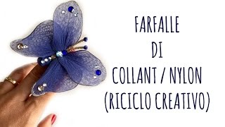 Come fare una FARFALLA con i COLLANT Riciclo creativo Arte per Te [upl. by Dnalrag516]