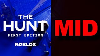 Robloxs The Hunt Sucked [upl. by Ayotak997]