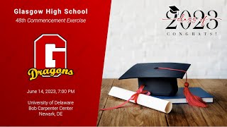 Glasgow High School  Class of 2023 Graduation [upl. by Leissam]