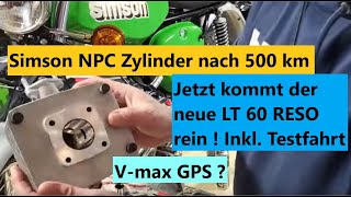 Einbau neuer LT60 Reso NPC Zylinder  GPS Probefahrt  Und NPC 50 Zylinder nach 500 Km Top o Flop [upl. by Ilellan601]