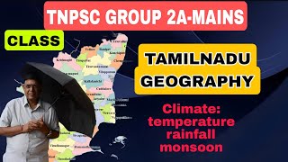 TNPSC GROUP 2A  MAINSTAMILNADU GEOGRAPHYTamilnadu ClimatetemperaturerainfallmonsoonCLASS  2 [upl. by Nadeau]