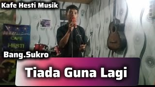 Tiada Guna Lagi  Repvblik  Karaoke  Cover  Bang Sukro [upl. by Inahet]