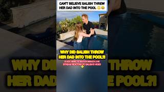 The WAY Salish Matter threw her dad into the pool😳😂🤣 nalish shorts trending funny tiktok fyp [upl. by Boleslaw]