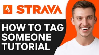 How To Tag Someone on Strava Activity  Easy amp Fast [upl. by Assiran]