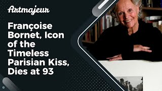 Françoise Bornet Icon of the Timeless Parisian Kiss Dies at 93 [upl. by Sairtemed]