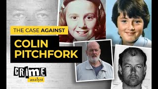 The Case Against Colin Pitchfork Dont Release This Psychopath [upl. by Sapers]