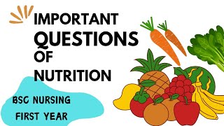 Important Questions of NutritionBsc NursingEssay Questions [upl. by Harv864]