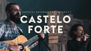 Castelo Forte  IPALPHA Música [upl. by Atenek]