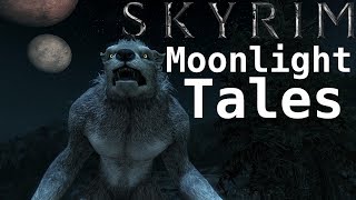 Skyrim Mod Review  Moonlight Tales Werewolf and Werebear Overhaul [upl. by Cecile]