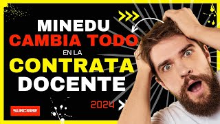 ❤️Atención Maestros MINEDU lo CAMBIA TODO en la CONTRATA DOCENTE 2024❤️ [upl. by Haroved]