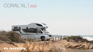 Adria CORAL XL Wohnmobil  2023 [upl. by Dallman]