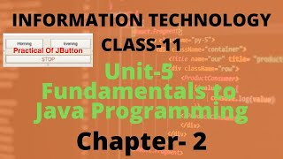 UNIT5 FUNDAMENTALS TO JAVA PROGRAMMING CLASS 11 IT 802  CBSE INFORMATION TECHNOLOGY PART 8 [upl. by Cyrilla]