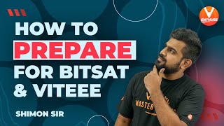 How to Prepare For BITSAT amp VITEEE  Shimon Sir Funda🔥 Exam Preparation Strategy  Vedantu✌ [upl. by Iliram]