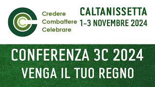 Conferenza 3C Credere Combattere Celebrare  Caltanissetta 13 novembre 2024 [upl. by Pepi]