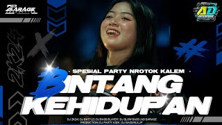 DJ BINTANG KEHIDUPAN • STYLE NROTOK PARTY TERBARU 2K24 ‼️ AD GARAGE PRODUCTION 🔥 [upl. by Carlo]