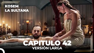 Kosem La Sultana  Capítulo 42 Versión Larga [upl. by Ocimad]