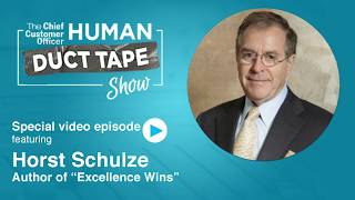 3 Keys to Creating Excellence in Your Customer and Employee Experience with Horst Schulze [upl. by Laen337]