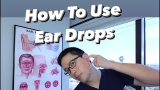 How To Use Ear Drops Techniques Tips and Recommendations [upl. by Connell905]