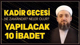 Kadir Gecesi Yapılacaklar  Kadir Gecesinin Fazileti [upl. by Lew837]