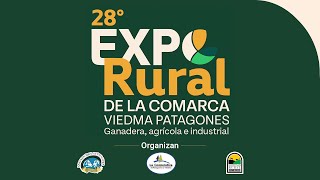 28° EXPO Rural de la Comarca  📍Viedma Patagones [upl. by Llerrit242]