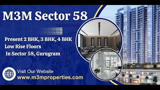 M3M Sector 58 Gurgaon  From Listings To Living Spaces [upl. by Oz]