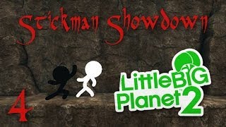 LBP2  Stickman Showdown 4 Black vs White Fight Scene FullHD [upl. by Riek229]