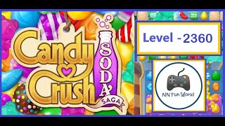 Fish Army Takes Over Candy Crush Soda Saga Level 2360 in the LAST MOVE [upl. by Atnahs107]