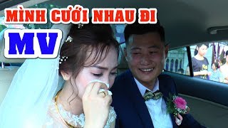 MÌNH CƯỚI NHAU ĐI❤ MV đám cưới tuyệt vời tại Hòa Bình [upl. by Avram]