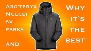 Arcteryx Nuclei SV Parka Initial Review Arcteryx WARMEST Synthetic Jacket [upl. by Andaira105]