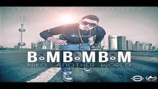 NIKO  BOM BOM BOM  ANOTHER WORLD 2012 [upl. by Bigot]