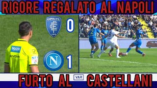 Empoli Napoli 01 con rigore regalato  Furto al Castellani [upl. by Kaczer]