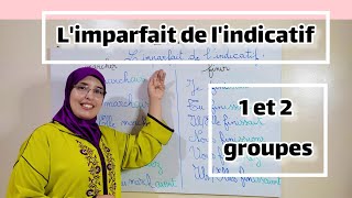 limparfait des verbes du 1 et 2 groupes الخامس والسادس ابتدائي غاتجيكم الفرنسية سااهلة بهاد الطريقة [upl. by Lytsirk]