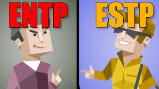 4 Easy Ways To Tell If You Are An ENTP or ESTP [upl. by Htnicayh]