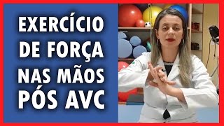 EXERCÍCIO PARA TREINAR A FORÇA NAS MÃOS PÓS AVC  Ludmila Toni [upl. by Constantina]