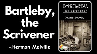 Bartleby the Scrivener  Summary Analysis Characters amp Themes bartleby shortstory [upl. by Landing]