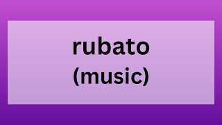 Rubato music [upl. by Adda]