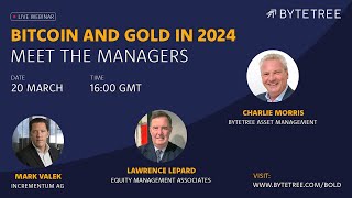 Bitcoin and Gold in 2024 Meet the Managers [upl. by Bernita]