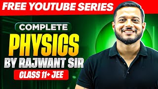 Complete JEE PHYSICS by Rajwant Sir  FREE on YouTube ⚡ [upl. by Nerrol]