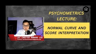 PSYCHOMETRICS LECTURE NORMAL CURVE AND SCORE INTERPRETATION [upl. by Ortrud]