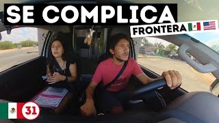 60 MINUTOS estresantes 🥵 Así nos fue al cruzar la frontera de MEXICO 🇲🇽 Ep31 [upl. by Bobine]